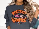 Pretend I'm A Vampire Tee or Sweatshirt thumbnail 17