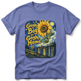 Gogh Big or Gogh Home ~ Comfort Colors Premium Tee thumbnail 10