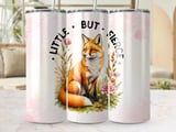 20oz Tumbler Wrap, Fox Design, Floral Accents, Little But Fierce Slogan, Pink Background thumbnail 1