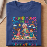 Grandmoms Have The Best Job Tee thumbnail 6