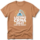 Locums CRNA Silly Tee thumbnail 7