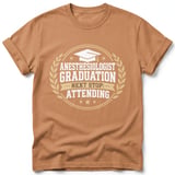 Anesthesiologist Graduation Tee thumbnail 6