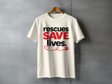 Rescues Save Lives — Apparel & Gifts thumbnail 7