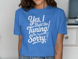 Yes, I Start the Tuning! Not Sorry. Graphic Tee thumbnail 10