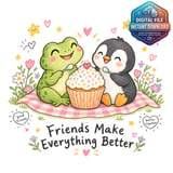 Friends Make Everything Better Clipart thumbnail 1