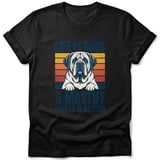 A Mastiff Makes It Better Tee thumbnail 2