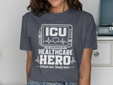 ICU Healthcare Hero Tee thumbnail 5