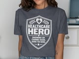 Healthcare Hero Tee thumbnail 5