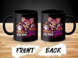 Trick Or Treat I'll Take Coffee Mug thumbnail 4