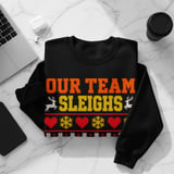 Our Team Sleighs Holiday Sweatshirt thumbnail 8