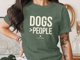 Dogs Over People Funny T-Shirt for Pet Owners | Cute Dog Mom Dad Gift Tee | Distressed Text Graphic T-Shirt thumbnail 5