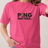 Ping Matters - Gamer Design thumbnail 5