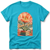 Bloom and Grow ~ Comfort Colors Premium Tee thumbnail 5