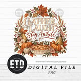 Thanksgiving PNG Gather Laugh Stay Awhile Fall Sublimation Design, Rustic Autumn Pumpkin Pie Wreath Clipart, Cozy Farmhouse Harvest Decor thumbnail 11