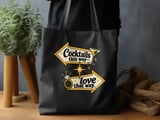 Cocktails This Way Love That Way Tote thumbnail 2