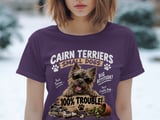 Cairn Terrier Trouble Tee thumbnail 9