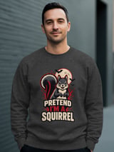 Pretend I'm A Squirrel Tee or Sweatshirt thumbnail 19