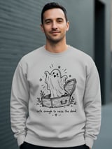 Cute Enough to Raise the Dead Tee or Sweatshirt thumbnail 14
