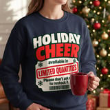 Holiday Cheer Limited Quantities Sweatshirt thumbnail 9