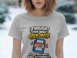 I Thought This Was Open Note Tee thumbnail 7
