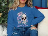 Bad to the Bone Floral Skull Tee or Sweatshirt thumbnail 16