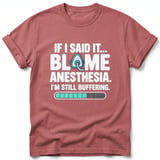 Blame Anesthesia Tee thumbnail 1