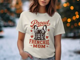 Proud Frenchie Mom Tee thumbnail 2