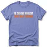 One More Sit That Was Tuesday Tee thumbnail 4