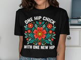 One Hip Chick With One New Hip Tee thumbnail 1