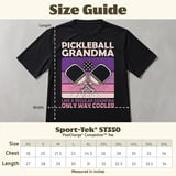Pickleball Sport-Tek Performance Tee, Pickleball Grandma Like A Regular Grandma Only Way Cooler, Court Apparel thumbnail 11