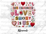 My Favorite Love Story Is Us Tumbler Wrap Digital PNG, 20oz Sublimation Design, Romantic Valentine Anniversary Gift thumbnail 9