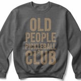 Pickleball Gildan Crewneck Sweatshirt, Old People Pickleball Club, Court Warm Up Cozy Athletic Pullover thumbnail 4