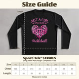 Pickleball Sport-Tek Long Sleeve Tee, Just A Girl Who Loves Pickleball, Sun Shield Shirt thumbnail 12