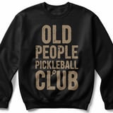 Pickleball Gildan Crewneck Sweatshirt, Old People Pickleball Club, Court Warm Up Cozy Athletic Pullover thumbnail 1