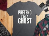 Pretend I'm A Ghost Tee thumbnail 8