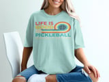 Pickleball Comfort Colors Shirt, Life Is Good Pickleball Makes It Better, Vintage Graphic Tee Shirt thumbnail 12
