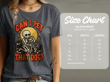 Can I Pet That Dog Tee or Sweatshirt thumbnail 14