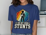 I Do My Own Stunts Tee thumbnail 4