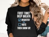 First Time Voter Checklist Tee & Sweatshirts thumbnail 13