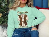 Pretend I'm A Peasant Tee or Sweatshirt thumbnail 11