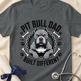 Pit Bull Dad Built Different Tee | Pit Bull Dad Shirt | Pittie Dad Gift | Dog Dad Apparel thumbnail 12