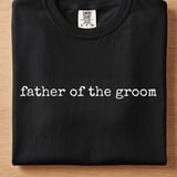 Father of the Groom Tee thumbnail 7