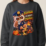 Officer Hoot the Owl Under Control Sweatshirt thumbnail 16