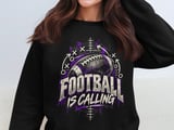 Football Is Calling Tee or Sweatshirt thumbnail 15