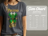 Pretend I'm An Elf Tee thumbnail 20