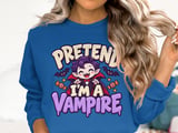 Pretend I'm A Vampire Tee or Sweatshirt thumbnail 13