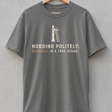 Mentally In A Tree Stand Tee thumbnail 2