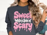 Sweet With a Side of Scary Tee or Sweatshirt thumbnail 17