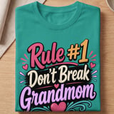 Rule #1 Don't Break Grandmom Tee thumbnail 2