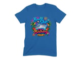 Board The Ship Birthday Trip Tee thumbnail 3